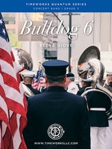 Bulldog 6 Concert Band sheet music cover